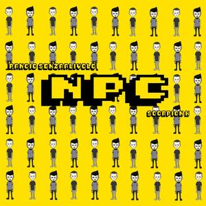 NPC (feat. Scorpion K)