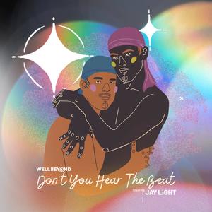 Don't you hear the beat (feat. Jay Light)