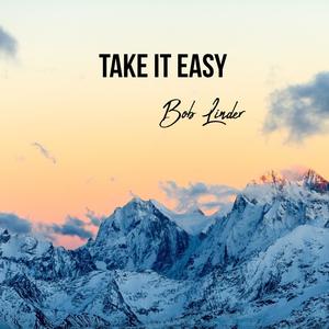 Take It Easy