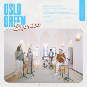 Oslo Green Express (Live) [Explicit]