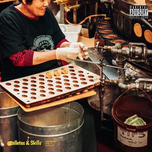 Galletas & Skills (feat. Lint Twenty & BANET BF) [Explicit]