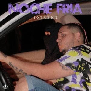 Noche fria (Explicit)