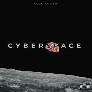 Cyberspace (Explicit)