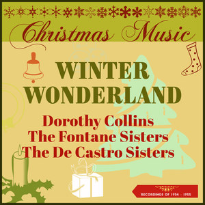 Christmas Music - Winter Wonderland (Recordings of 1954 - 1955)