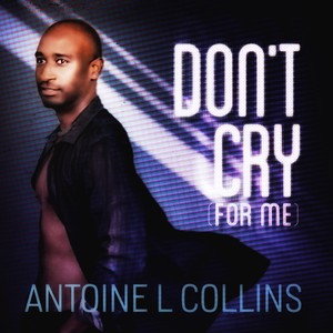 Don't Cry (For Me) (Explicit)