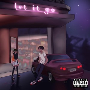 Let It Go(feat. EP) (Explicit)