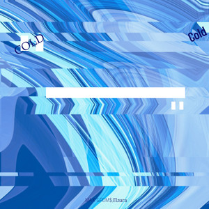Cold (Explicit)
