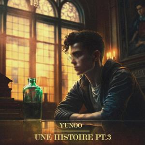 Une histoire pt. 3 (Explicit)