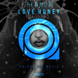 Love Honey (Original Mix)