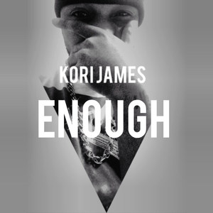 Enough (Explicit)