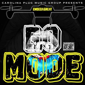 GO MODE (Explicit)