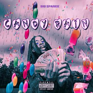 Candy Rain (Explicit)