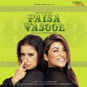 Paisa Vasool (Original Motion Picture Soundtrack)