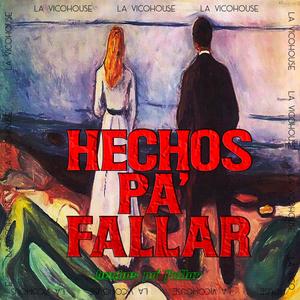 Hechos pa' fallar (feat. Revy)