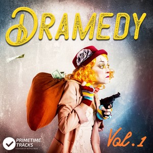 Dramedy Vol. 1