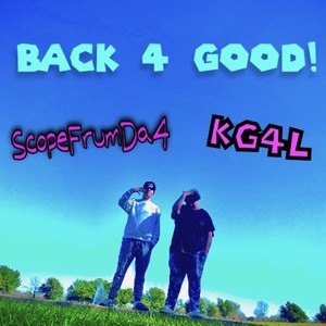 Back 4 Good! (Explicit)