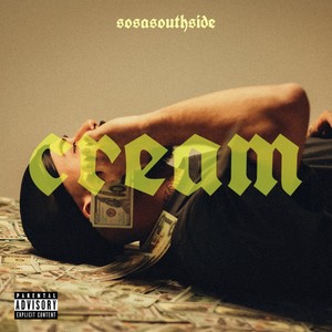 Cream (Explicit)