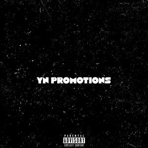 Yn Promotions - No Faking (feat. Lil Yab) (Fast) (Explicit)