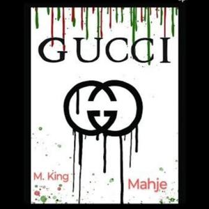 Gucci (feat. M.King) [Explicit]