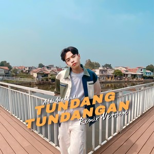 Tundang Tundangan (Remix)