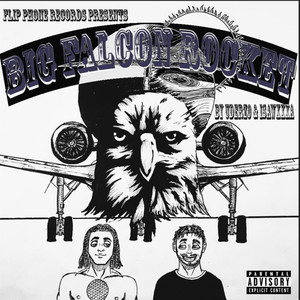 Big Falcon Rocket (Explicit)