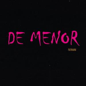 DE MENOR