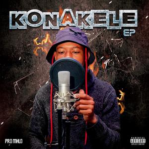 Konakele EP (Explicit)