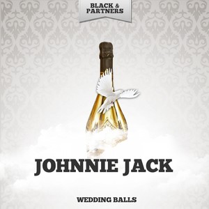 Johnnie Jack - Wild And Wicked World