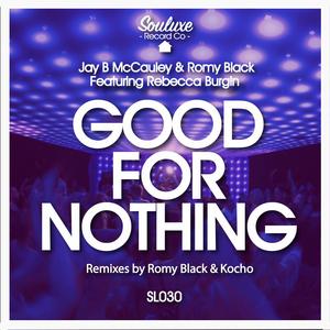 Good For Nothing (Original Mix)