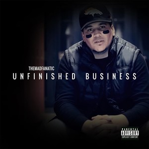 Unfinished Business (Explicit)