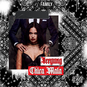 Chica Mala (Explicit)
