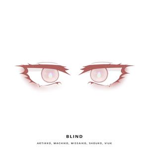 Blind (Explicit)