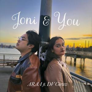 Joni & You (feat. DV Cortez)