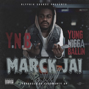 Y.N.B (Young Nigga Ballin)