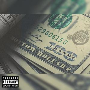 Bottom Dollar 2 (Explicit)