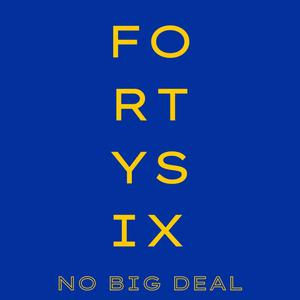 Fortysix