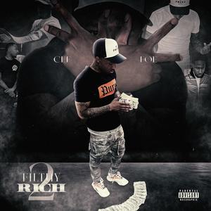 Filthy Rich 2 (Explicit)