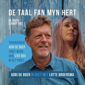 De Taal Fan Myn Hert (feat. Lotte Broersma)