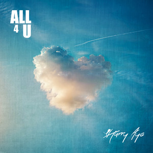 ALL 4 U (Explicit)