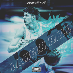 LaMelo Ball (Explicit)