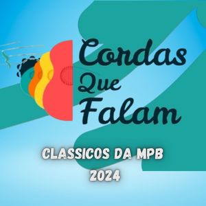 CLASSICOS DA MPB 2024