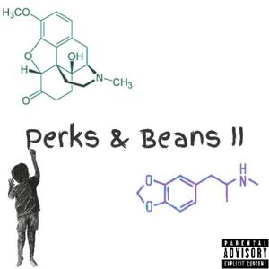 Perk & Beans II (Explicit)