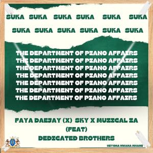 Suka (feat. Dedicated Brothers) (Explicit)