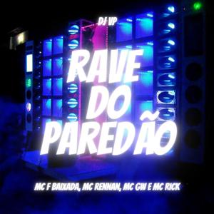 RAVE DO PAREDÃO (Explicit)