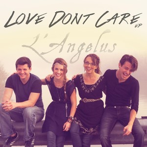 Love Dont Care - EP