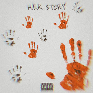 H.E.R. Story (feat. D'OBz) (Explicit)