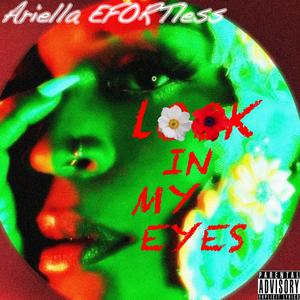 Look In My Eyes (Explicit)