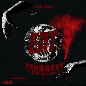 Eat the World (Explicit)