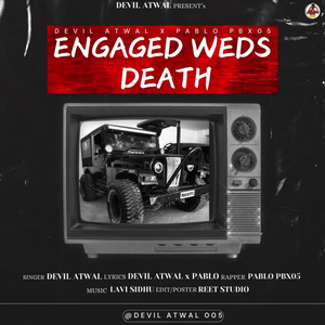 ENGAGED WEDS DEATH