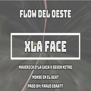 XLa Face (feat. Seven Nitro) (Explicit)